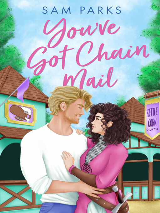 Title details for You've Got Chain Mail by Sam Parks - Available